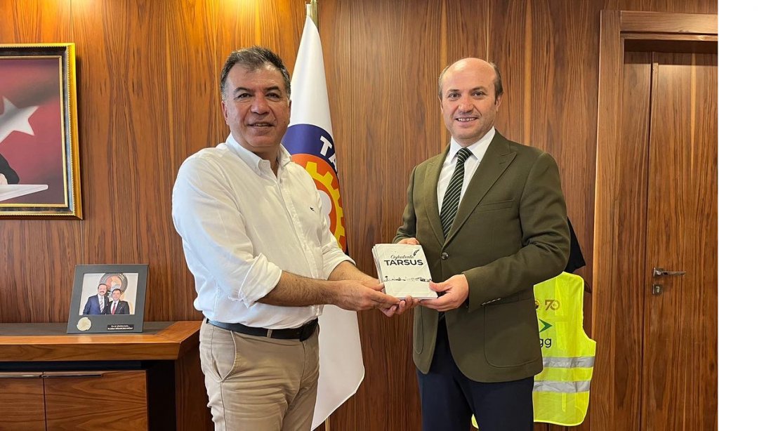İlçe Milli Eğitim Müdürümüz Mehmet Metin, Tarsus TSO Başkanı Ruhi Kaya'yı Ziyaret Etti