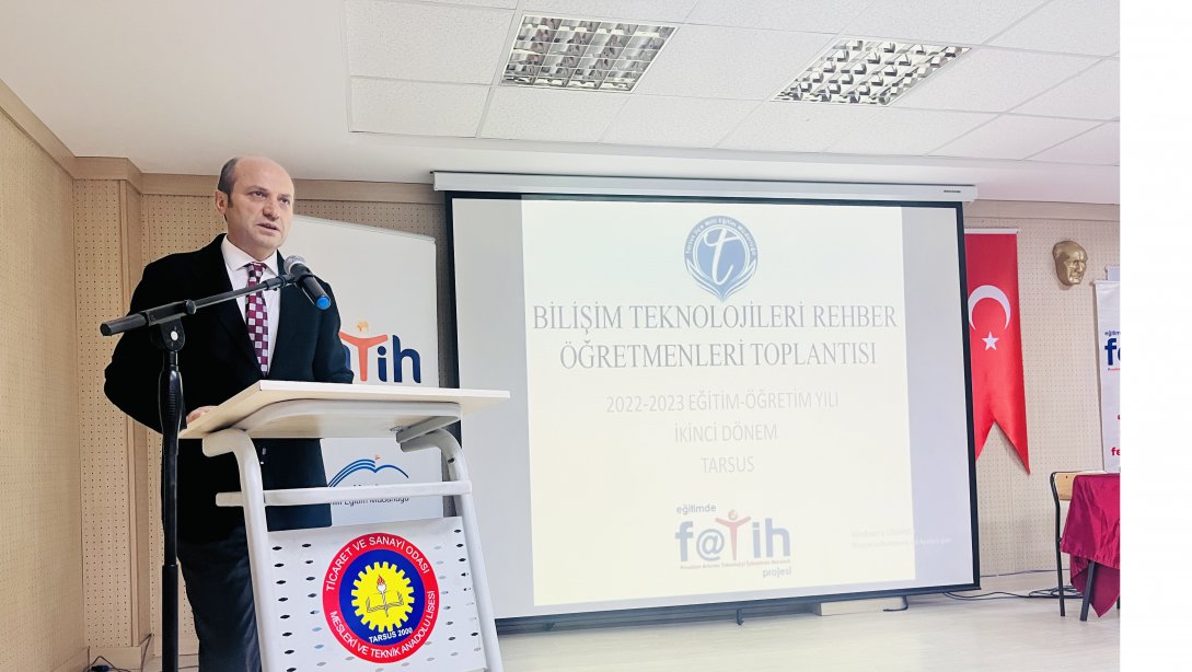 İlçe Milli Eğitim Müdürümüz Mehmet METİN, Bilişim Teknoloji Öğretmenleri Toplantısına Katıldı