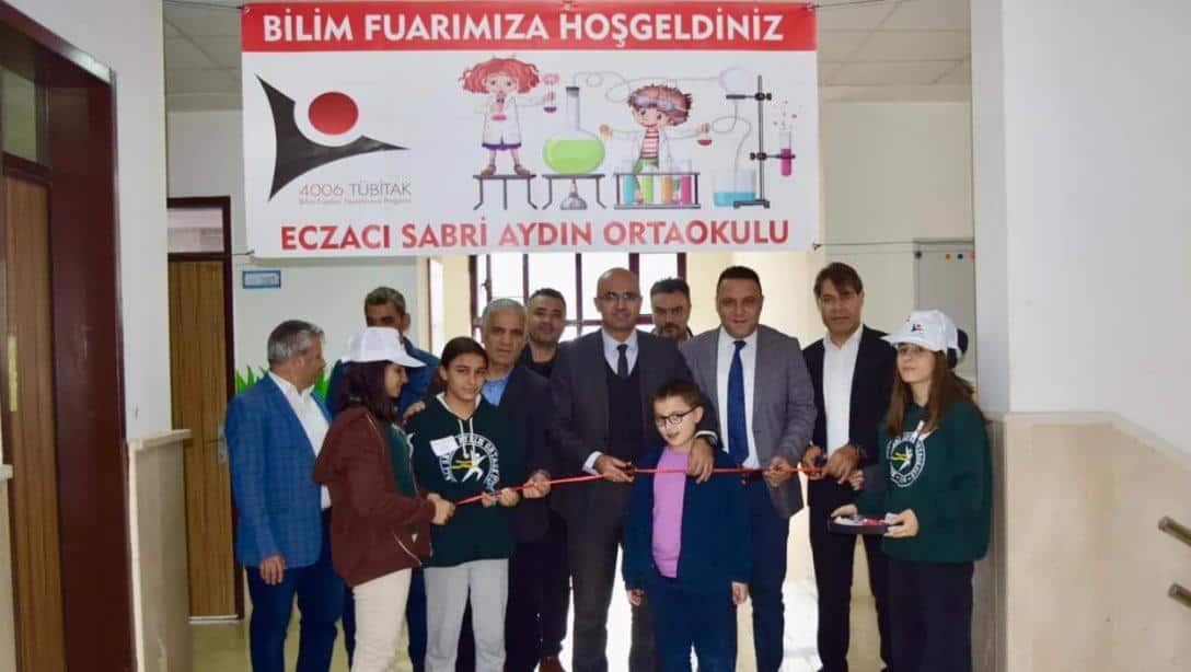 Eczacı Sabri Aydın Ortaokulu TÜBİTAK 4006 Bilim Fuarı Açılışı Yapıldı 