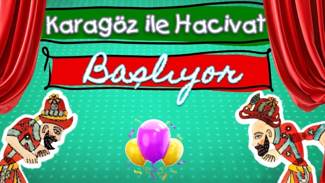 Karagöz İle Hacivat Başlıyor